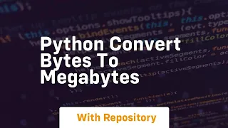 python convert bytes to megabytes