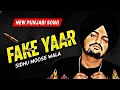 Lagu FAKE YAAR | ਦੱਲਾ ਯਾਰ | Sidhu Moosewala New Song 2025 Ai Tribute 4K | Inspirational Remix |