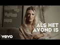 Suzan \u0026 Freek - Als Het Avond Is (Officiële Video)