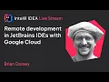 Remote development in JetBrains IDEs with Google Cloud