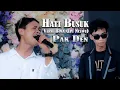 Lagu HATI BUSUK | VERSI LAGU BIMA | COVER PAK DEN