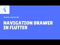 How to make Navigation Drawer in Flutter Flutter Widget series