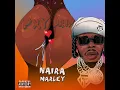 Pxy Drip - Naira Marley