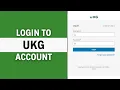How to Login to UKG Account 2023 Login UKG Pro UKG Workforce Sign In