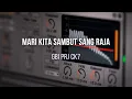 Download Lagu Mari Kita Sambut Sang Raja - GBI PRJ CK7 | SEQUENCER | MULTITRACK | PLAYBACK