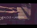 Jealous - Labrinth // Legendado