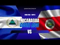 Download Lagu NICARAGUA VS COSTA RICA EN VIVO 🔴 ELIMINATORIAS CONCACAF - MUNDIAL 2026 EN DIRECTO 🔴