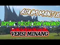 Album mantul Batak,Tapsel versi Minang 