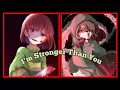 Download Lagu I'm Stronger Than You (Storysift Chara vs Undertale Chara) [Original : @Dxmindreader]