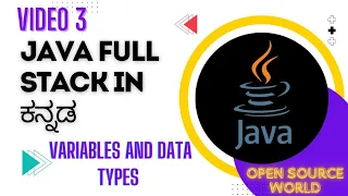 DATA TYPES AND VARIABLES IN CORE JAVA JAVA FULL STACK COURSE IN KANNADA OSW 3