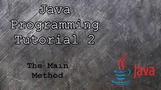 Java Beginner Programming Tutorial 2 Java Main Method and Hello World Road To Game Development