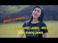 Download Lagu JOGET JAIPONG DJ REMIX KARO- JAWA- MELAYU Mak inang jawa