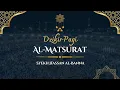 Download Lagu Dzikir Pagi - Al Matsurat - Syekh Hasan Al-Banna