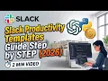 Slack Productivity Templates Guide Step by Step 2026 2 Min