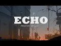 Download Lagu Alexander Stewart - Echo (Lyrics)