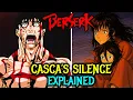 The Tragedy of Casca s Silence from Berserk - Explored