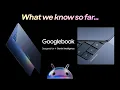 Googlebook Everything we know so far