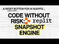 AI Time Travel is Here Inside Replit s Snapshot Engine for Safe Agents