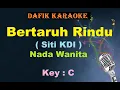 Download Lagu Bertaruh Rindu (Karaoke) Siti KDI Nada Wanita / Cewek Female Key C