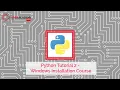 Python Tutorial 2 - Windows Installation Course