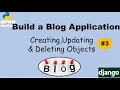 Django 3 Creating Updating Deleting Objects