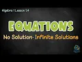 Special Case Equations Algebra 1 No Solution Infinite Solutions One Solution