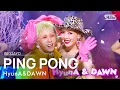 Download Lagu HyunA\u0026DAWN(현아\u0026던) - PING PONG @인기가요 inkigayo 20210912