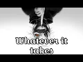 Nightcore- Whatever It Takes