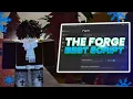 The Forge Script Roblox NO KEY Hack GUI: Instant Forge, Kill Aura, Ore Skipper + MORE! *2025*