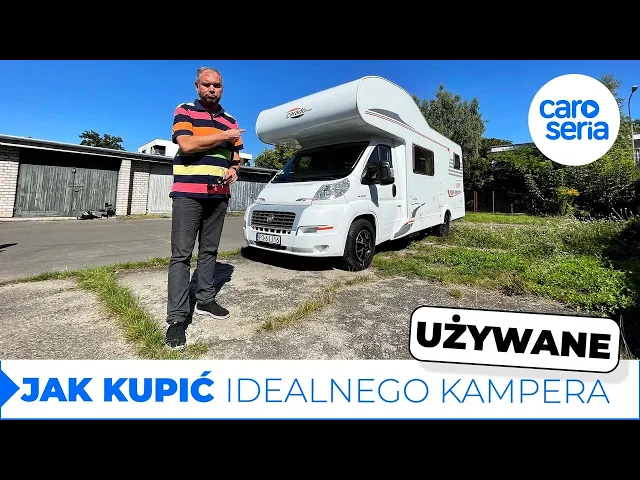 UŻYWANY Kamper. Wszystko, co musisz wiedzieć, zanim go kupisz (TEST PL) | CaroSeria