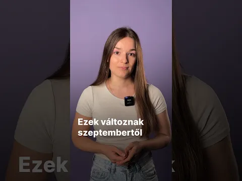 Ezek változnak szeptembertől