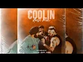 Download Lagu COOLIN - DESI MIX (REMIX) | CHANI NATTAN | JAZZY B | INDERPAL MOGA | DAV JUSS | AMAR | DHOL MIX