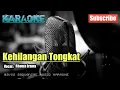 Download Lagu KEHILANGAN TONGKAT -Rhoma Irama- KARAOKE