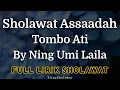 Download Lagu Sholawat Assaadah Tombo Ati Obat Hati - Full Lirik Sholawat