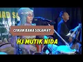 Download Lagu CIINAN BANA (SOLAWAT) HJ MUTIK NIDA LIVE KANDANGAN WONOSOBO