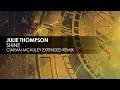 Julie Thompson - Shine Ciaran McAuley Extended Remix