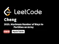 LeetCode 2025 Maximum Number of Ways to Partition an Array
