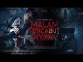 Lagu Film Horor Bioskop Terbaru Full Movie - Malam Pencabut Nyawa