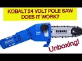 Kobalt 24-Volt 8-in Cordless Electric Pole Saw unboxing and first impressions