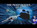 Download Lagu The moon wakes up (Remake) Part 6 @mrfriendhorror @susballs.c @SolarBalls @SMG4
