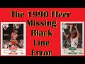 1990 Fleer Michael Jordan Missing Black Line Error