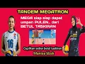 Download Lagu MEGA SIAP DAPAT UMPAN PULEN DARI BETUL TASKIRAN SETTER MANISA BBSK #megawatihangestri #megatron 