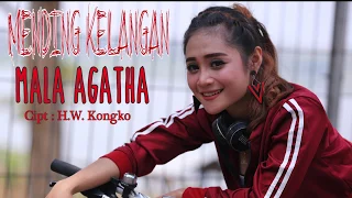 Lirik Lagu Mala Agatha - Mending Kelangan
