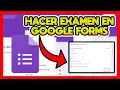 HOW TO TAKE A TEST IN GOOGLE FORMS