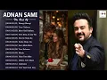 Download Lagu Adnan Sami Hit Songs - Super hit Album Songs Jukebox Bollywood Songs, Hindi song, Romantic song