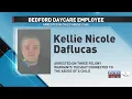 Bedford Daycare Employee Arrested in Child Abuse Case
