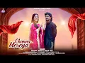 Lagu CHANNA MEREYA || OFFICIAL VIDEO || ARCHANA THAKUR || BISHAN DASS || DOGRI SONG
