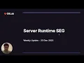 Incubation Engineering Server Runtime - Weekly Demo 2022-12-23