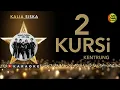Download Lagu Kalia Siska - Dua Kursi Karaoke Ft Ska 86 | Kentrung Version