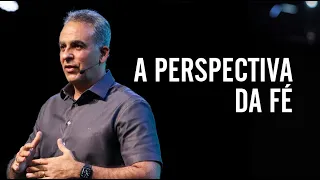 A perspectiva da fé - Humberto Albuquerque